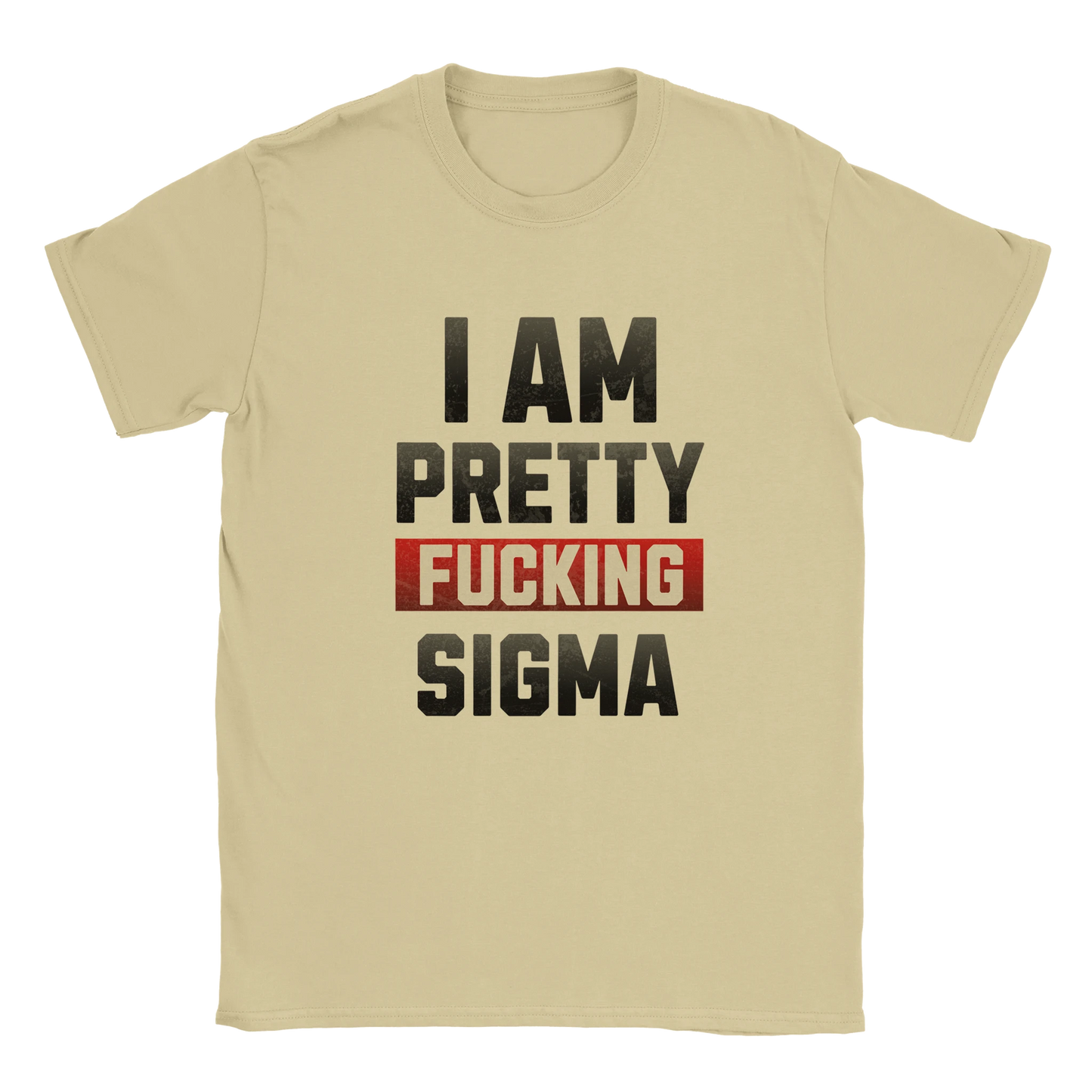 Pretty Sigma Graphic T-Shirt – Cotton Funny Statement Tee - S / Natural - T-shirt