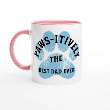 Pawsitively the Best Dad Ever Mug – Funny Dog Dad Gift | Perfect for Father's Day & Birthdays