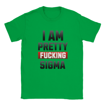 Pretty Sigma Graphic T-Shirt – Cotton Funny Statement Tee