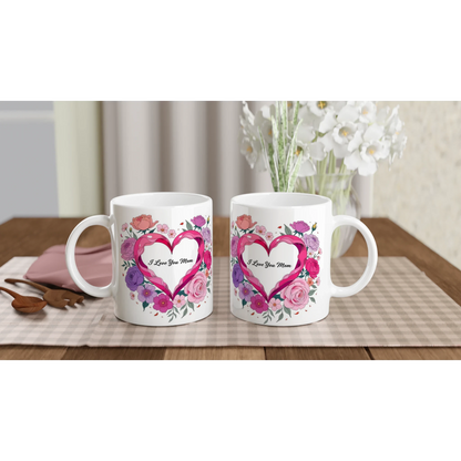 I Love You Mom Floral Design Ceramic Mug - 250ml White Coffee Cup