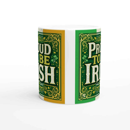 Proud to Be Irish” Mug – Perfect Gift for St. Patrick’s Day & Irish Lovers