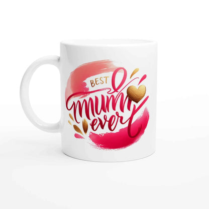 Best Mum Ever Rustic Ceramic Mug -250ml  White Mug with Coloured Accents
