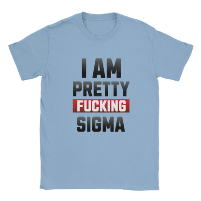 Pretty Sigma Graphic T-Shirt – Cotton Funny Statement Tee