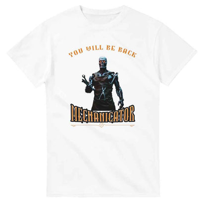 Funny Mechanic Terminator  cotton T-shirt Gift for dad, partner, grandad