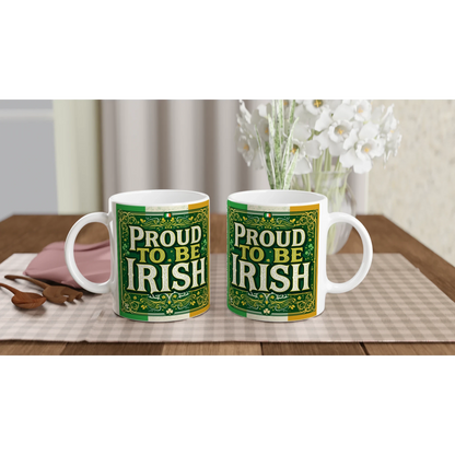Proud to Be Irish” Mug – Perfect Gift for St. Patrick’s Day & Irish Lovers