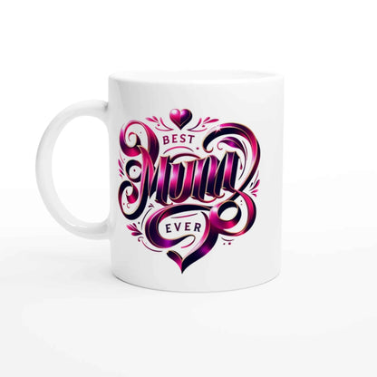 Best Mum Ever Ceramic Mug -250ml  White Mug with Coloured Accents