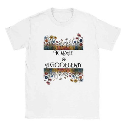 Today is a good day - Unisex t shirt aesthetic floral  t-shirts for preppy style lovers