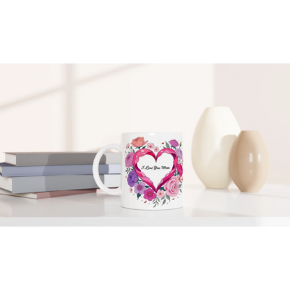 I Love You Mom Floral Design Ceramic Mug - 250ml White Coffee Cup