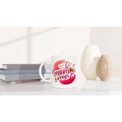 Best Mum Ever Rustic Ceramic Mug -250ml  White Mug with Coloured Accents