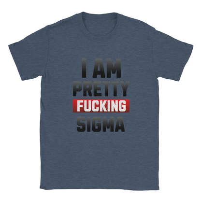 Pretty Sigma Graphic T-Shirt – Cotton Funny Statement Tee