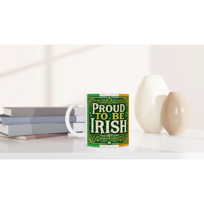 Proud to Be Irish” Mug – Perfect Gift for St. Patrick’s Day & Irish Lovers