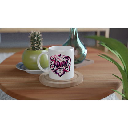 Best Mum Ever Ceramic Mug -250ml  White Mug with Coloured Accents