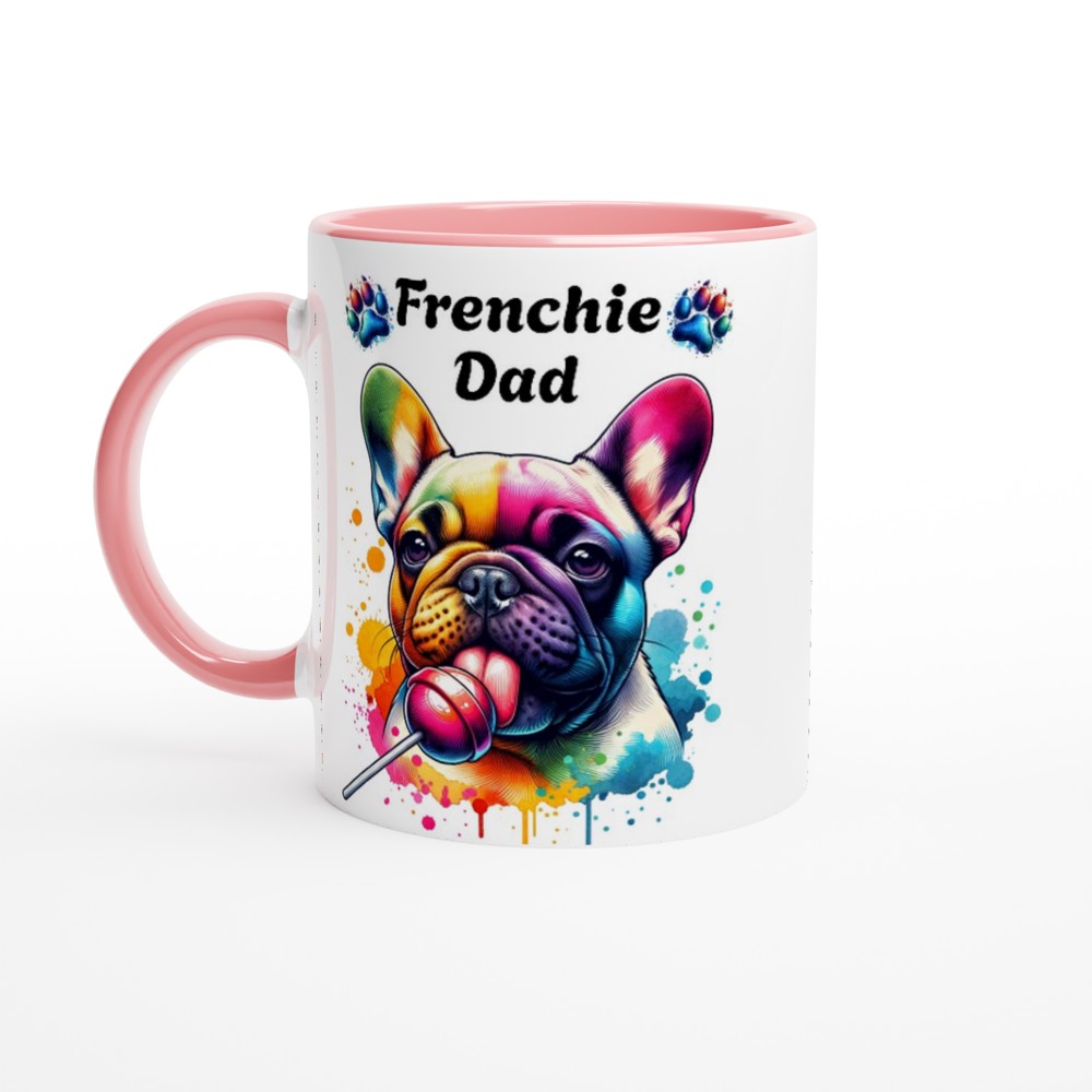 Frenchie Dad mug French Bulldog present for him White 250ml Ceramic Mug with Colour Inside - Ceramic Pink - Print