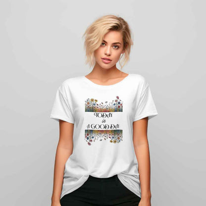 Today is a good day - Unisex t shirt aesthetic floral  t-shirts for preppy style lovers
